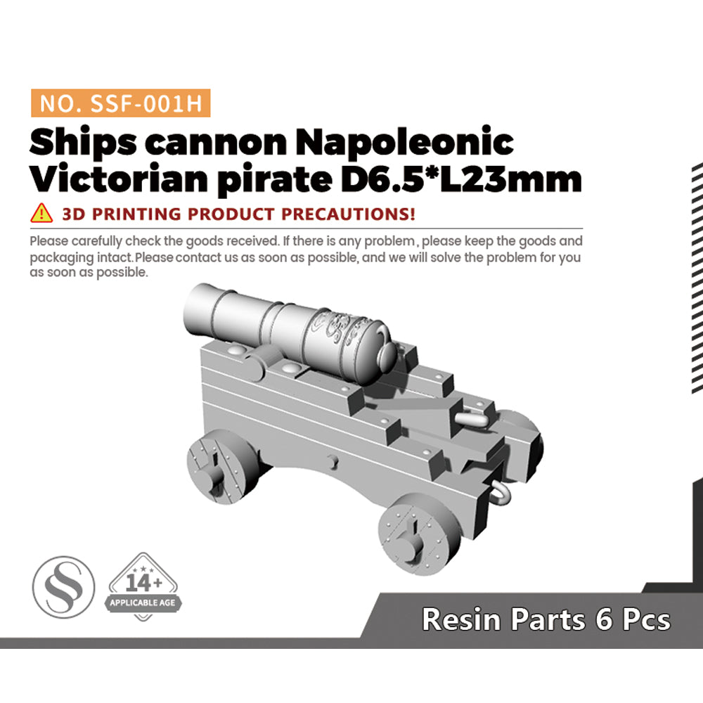 SSMODEL SSF-001H 1/- Ships cannon Napoleonic Victorian pirate D6.5*L23mm