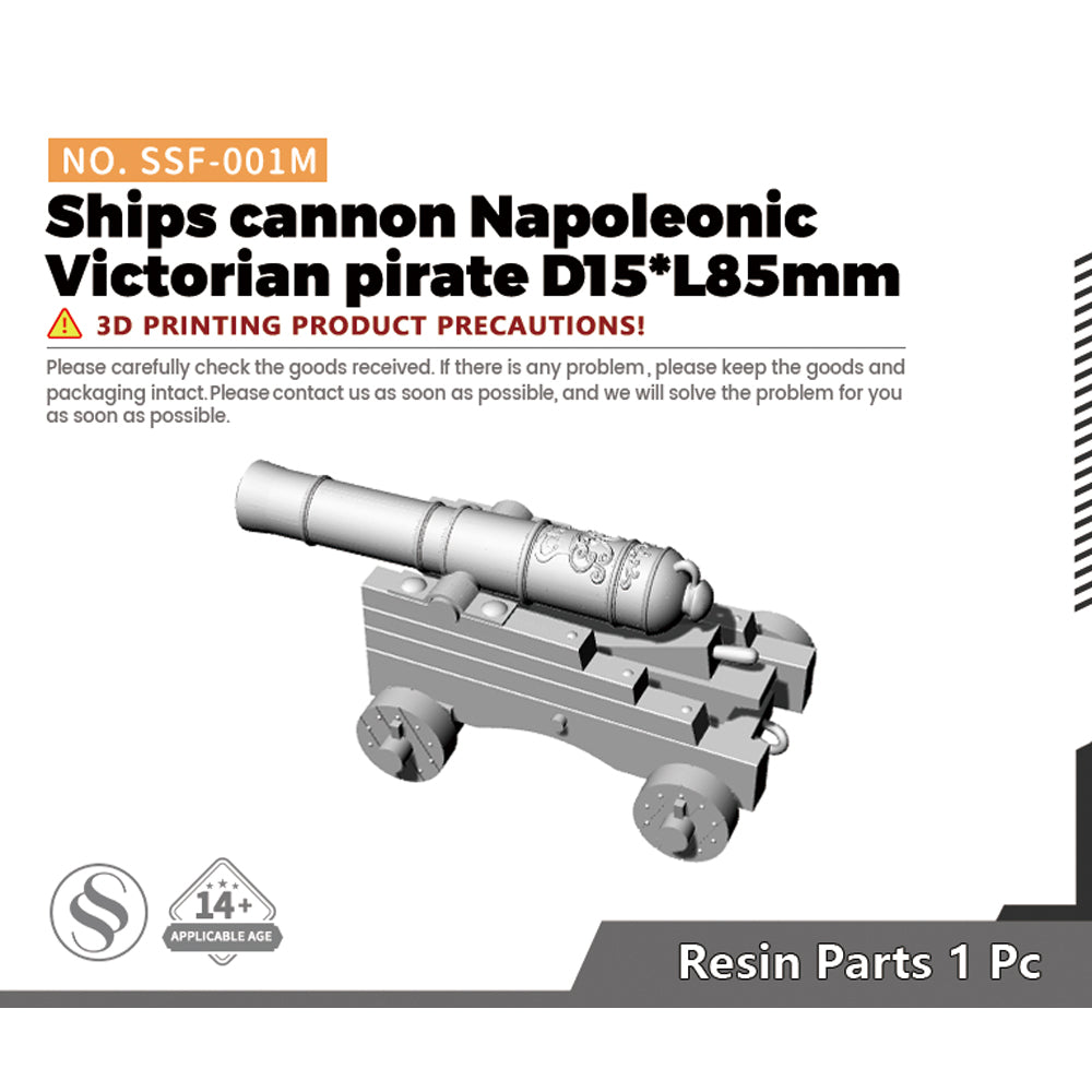 SSMODEL SSF-001M 1/- Ships cannon Napoleonic Victorian pirate D15*L85mm