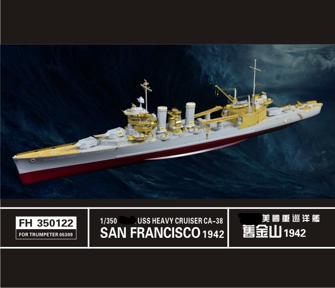 Flyhawk FH350122 1/350 WWII USS Heavy Cruiser San Francisico CA-38 1942 For Trumpeter 05309