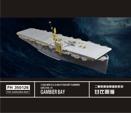 Flyhawk FH350126 1/350 USN Escort Carrier USS Gambier Bay CVE-73 For Hasegawa 40027