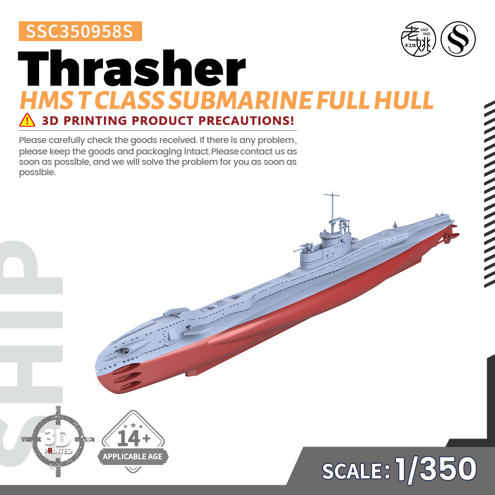 SSMODEL SSC958S Military Model Kit HMS T Class Submarine Thrasher Full Hull