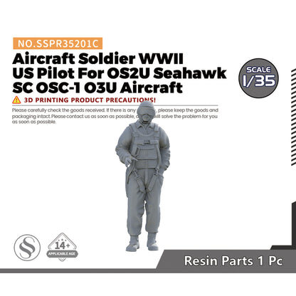 SSMODEL SSPR201C Aircraft Soldier WWII US Pilot For OS2U Seahawk SC OSC-1 O3U Aircraft